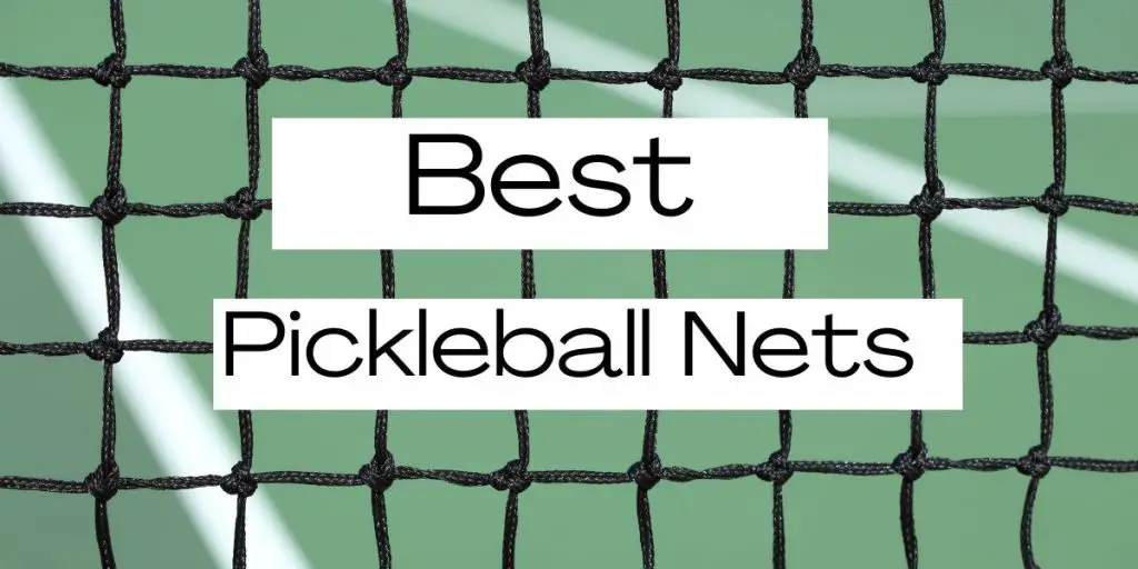 Best Portable Pickleball Nets – Top 10 Reviews