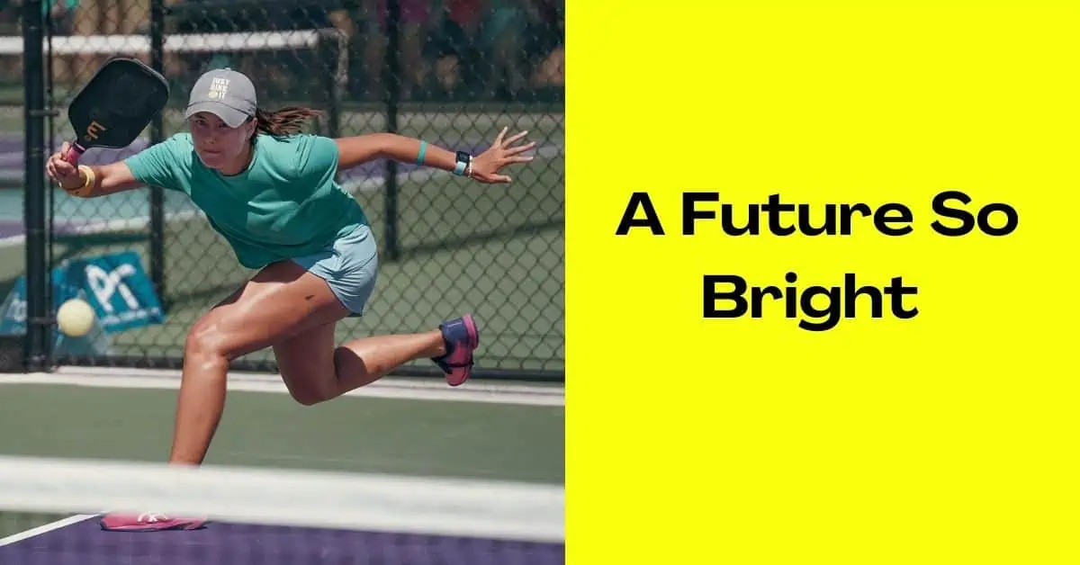 On November 1, 2021, Anna Bright posted the following Tweet on her Twitter account, “considering pursuing professional pickleball.”